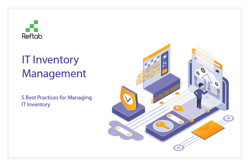5 Best Practices for Managing IT Inventory | Reftab Blog