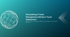 Zero-touch deployment hero image