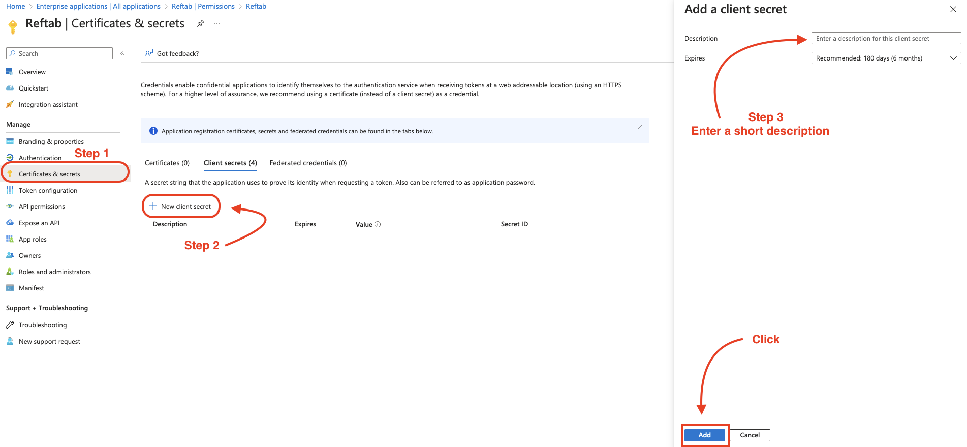 Create a new client secret by navigating to “Certificates & secrets” on the left-hand menu
