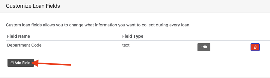 Customized add loan fields