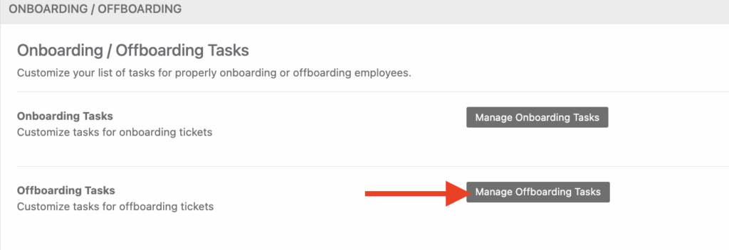 Manage offboarding tasks