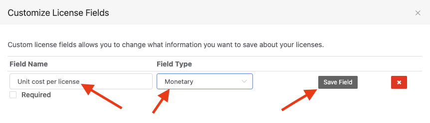 Monetary customize license field