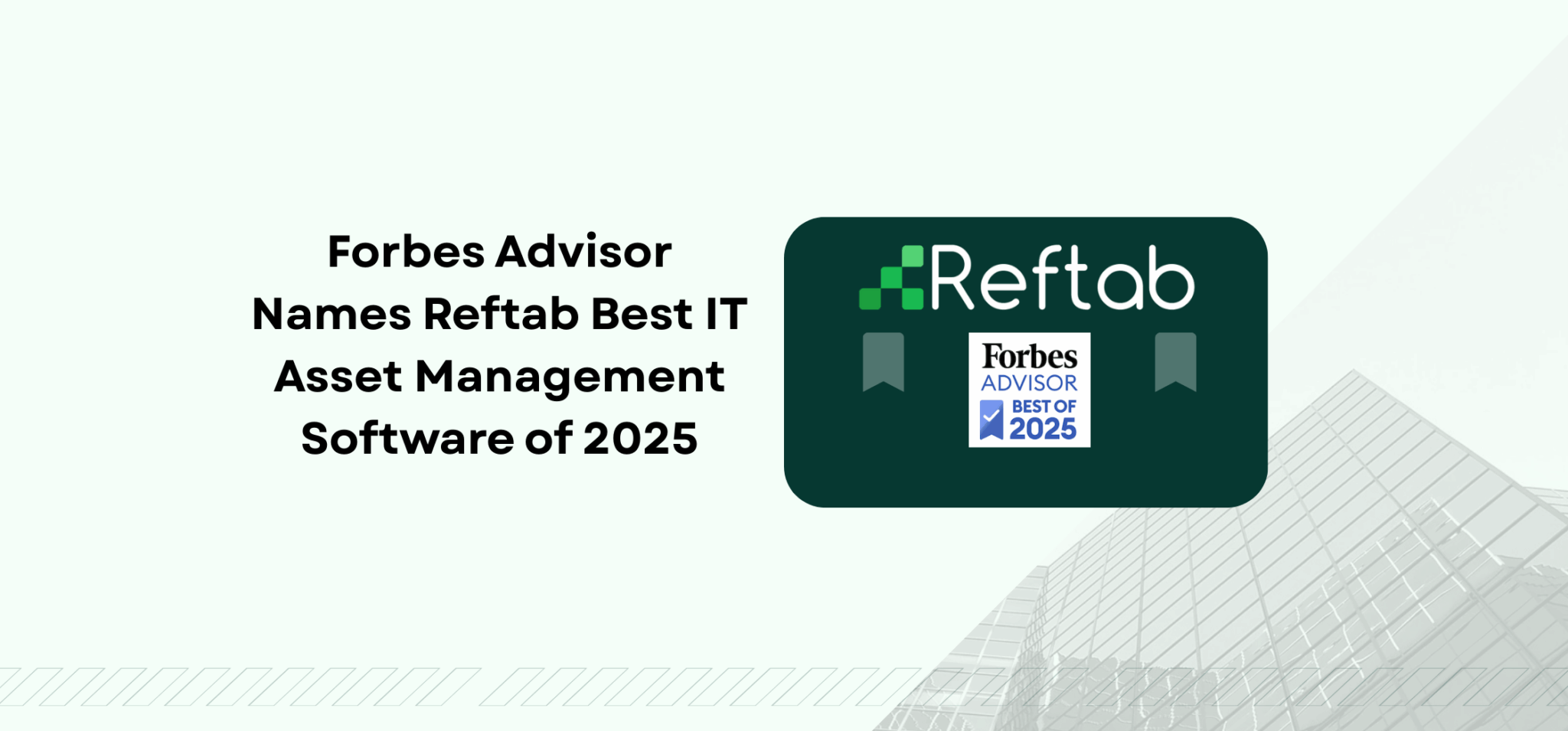 Reftab 2025 Forbes Best IT Asset Managment Blog Hero Image Forbes Ranked Reftab Best IT Asset Management Hero Image