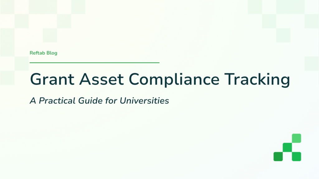 Grant asset compliance tracking for universities